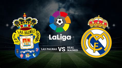 real madrid contra las palmas